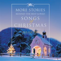 More_Stories_Behind_the_Best-Loved_Songs_of_Christmas